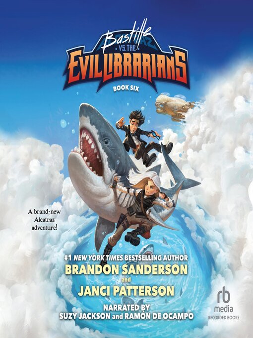 Title details for Bastille vs. the Evil Librarians by Brandon Sanderson - Wait list